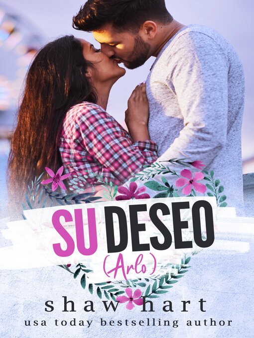 Title details for Su deseo (Arlo) by Shaw Hart - Available